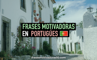 Frases Motivadoras en Portugues
